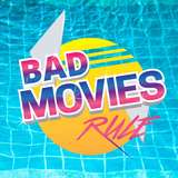 Bad Movies Rule! from patreon